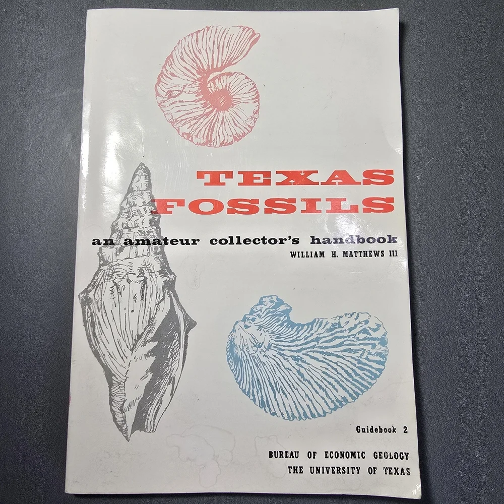 Texas Fossils amateur Collectors Handbook Guidebook 2 by William Matthews